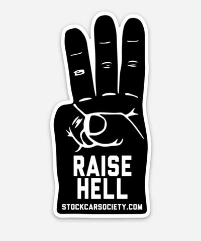 Raise Hell 3 Fingers Sticker