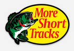 More Short Tracks Sticker